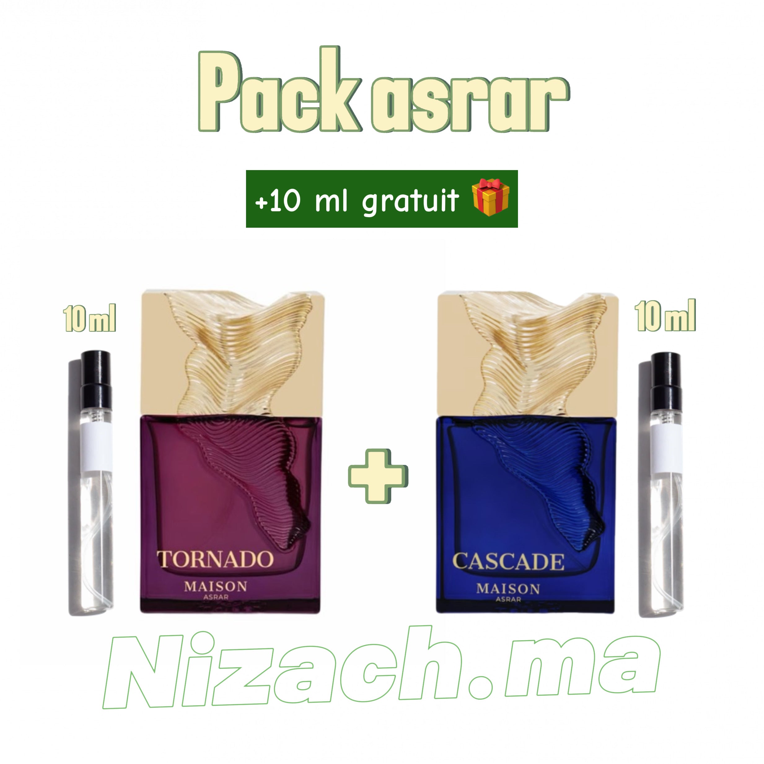 Pack asrar ( 10 ml cascade + 10 ml tornado ) + 10 ml gratuit 🎁
